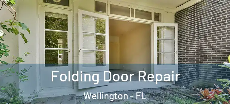  Folding Door Repair Wellington - FL