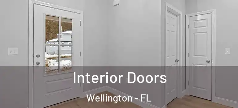  Interior Doors Wellington - FL