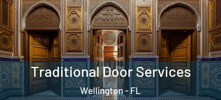  Traditional Door Services Wellington - FL