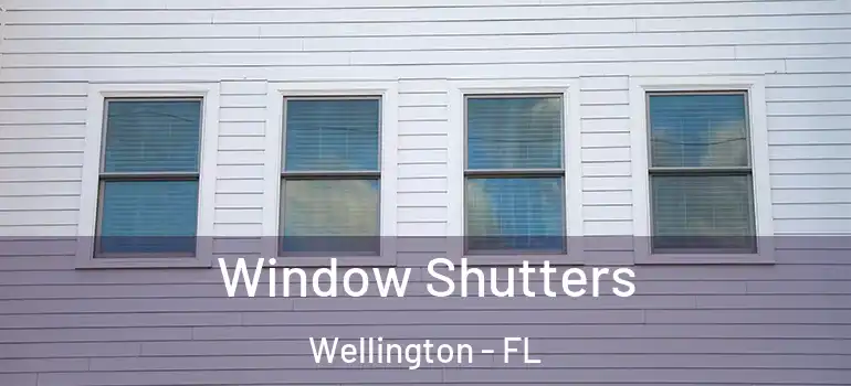  Window Shutters Wellington - FL
